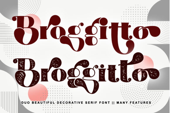 Broggitto: A Trendy Serif Font for Modern Campaign Design