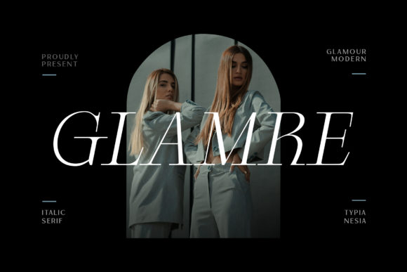 Glamre: The Serif Typeface for Scroll-Stopping Digital Marketing