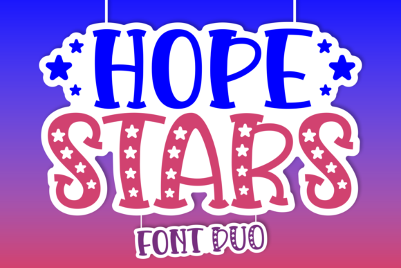 Hope Stars Typeface: A Designer’s Guide to Elevating Campaigns