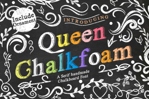 Queen Chalkfoam Font: A Unique Serif for Authentic Digital Designs